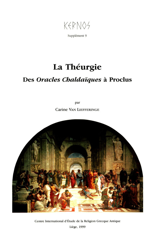La Théurgie - Carine Van Liefferinge - Presses universitaires de Liège