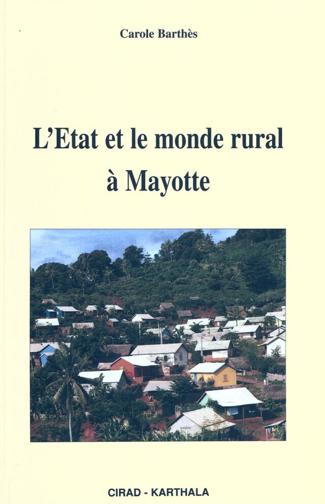 L'Etat et le monde rural à Mayotte - Carole Barthès - Quæ