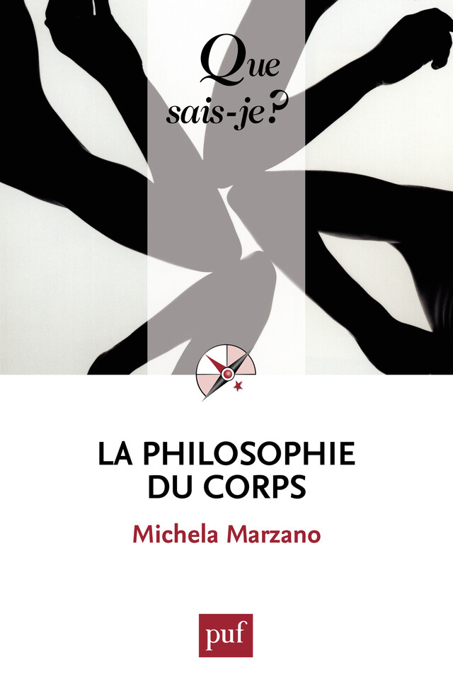 La philosophie du corps - Michela Marzano - Presses Universitaires de France