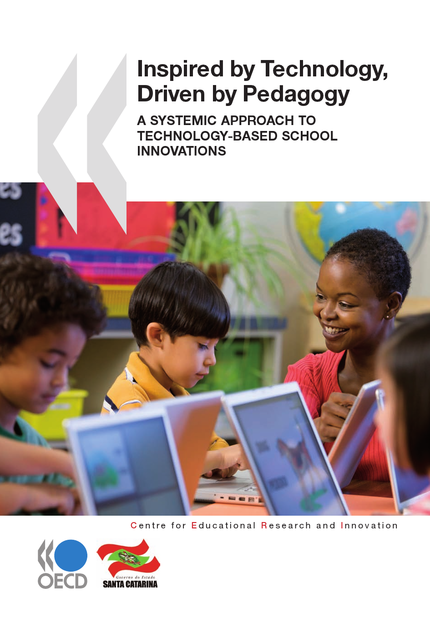 Inspired by Technology, Driven by Pedagogy -  Collective - OCDE / OECD