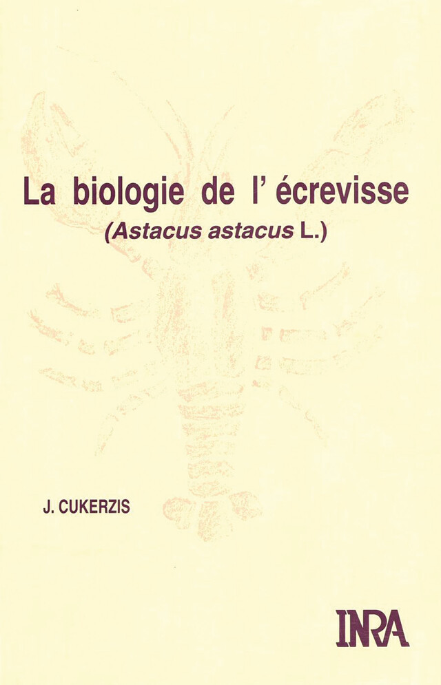 Biologie de l'écrevisse - J. Cukerzis - Quæ