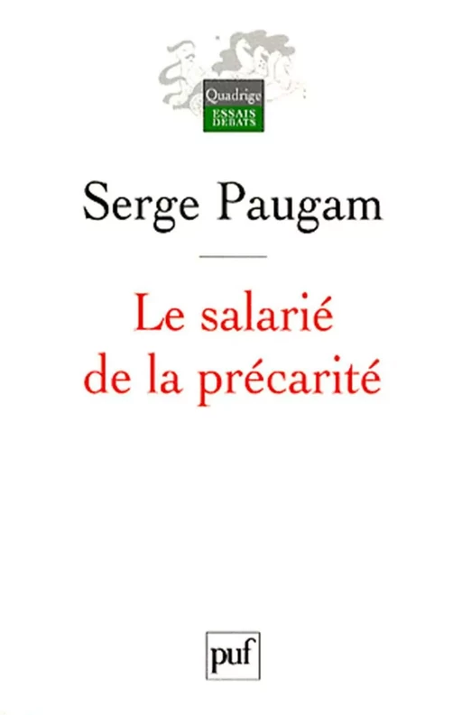 Le salarié de la précarité - Serge Paugam - Humensis