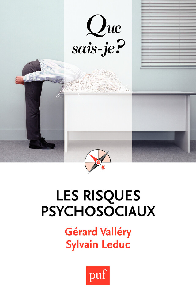 Les risques psychosociaux - Sylvain LEDUC, Gérard Valléry - Presses Universitaires de France