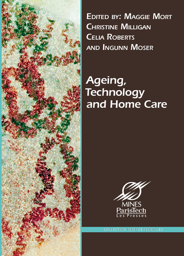 Ageing, Technology and Home Care -  - Presses des Mines via OpenEdition