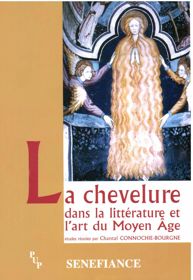 La chevelure dans la littérature et l’art du Moyen Âge -  - Presses universitaires de Provence