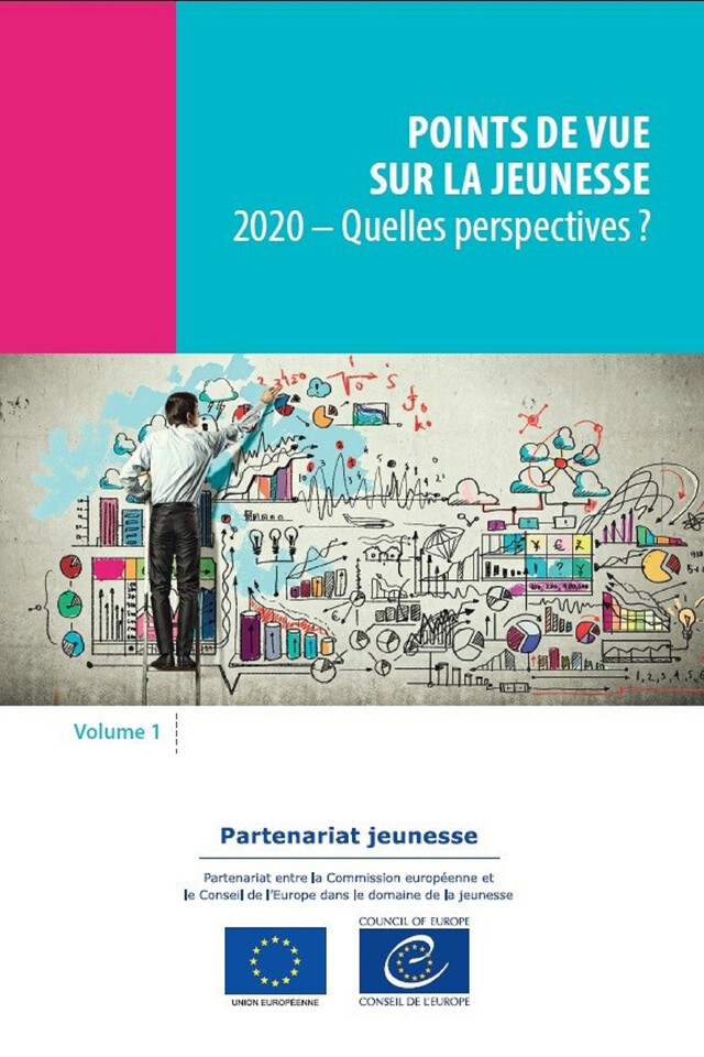 Points de vue sur la jeunesse, volume 1 - 2020 - Quelles perspectives ? -  Collectif - Conseil de l'Europe