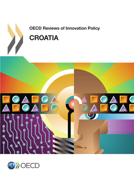 OECD Reviews of Innovation Policy: Croatia 2013 -  Collective - OCDE / OECD