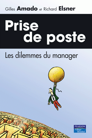 Prise de poste - Gilles Amado, Richard Elsner - Pearson