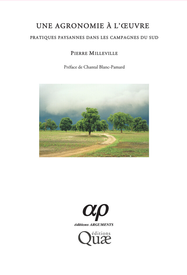 Une agronomie à l'œuvre - Pierre Milleville - Quæ