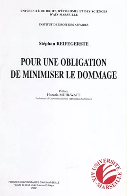 Pour une obligation de minimiser le dommage