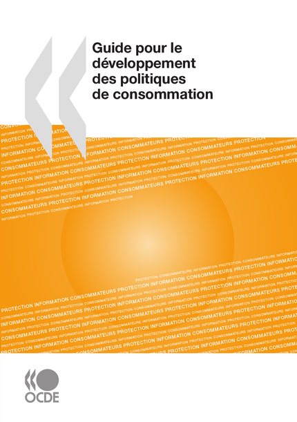 Guide pour le développement des politiques de consommation -  Collectif - OCDE / OECD