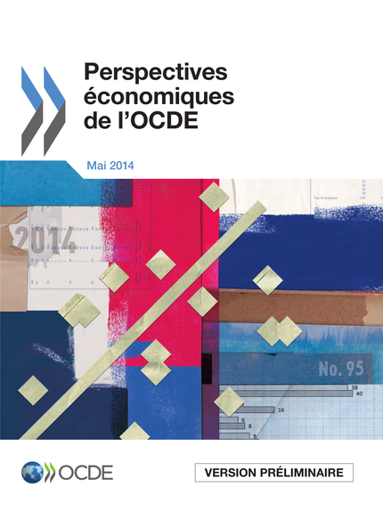 Perspectives économiques de l'OCDE, Volume 2014 Issue 1 -  Collectif - OCDE / OECD