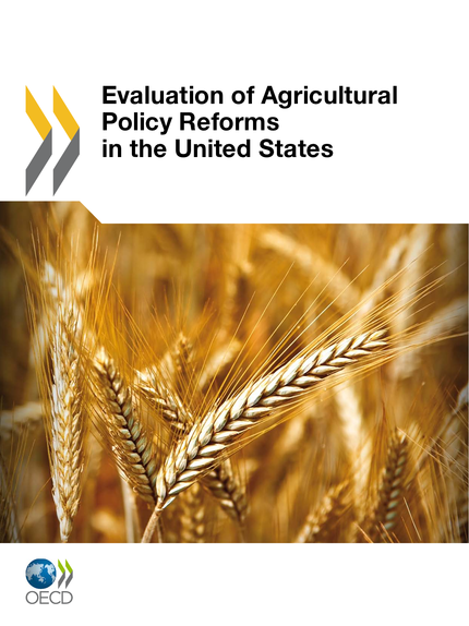 Evaluation of Agricultural Policy Reforms in the United States -  Collective - OCDE / OECD