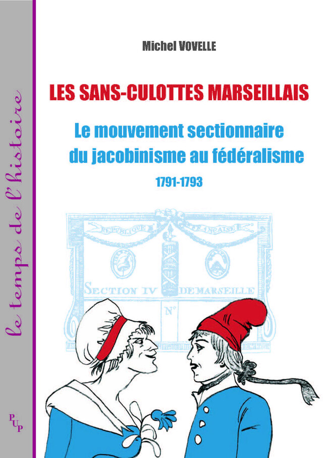 Les sans-culottes marseillais - Michel Vovelle - Presses universitaires de Provence