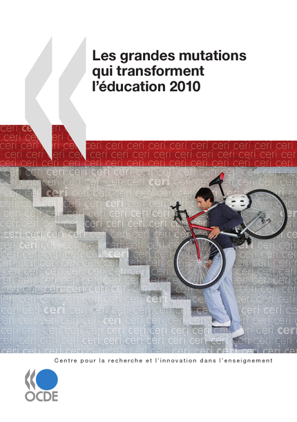 Les grandes mutations qui transforment l'éducation 2010 -  Collectif - OCDE / OECD