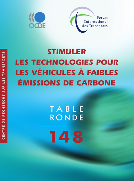 Stimuler les technologies pour les véhicules à faibles émissions de carbone -  Collectif - OCDE / OECD