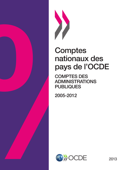 Comptes nationaux des pays de l'OCDE, Comptes des administrations publiques 2013 -  Collectif - OCDE / OECD