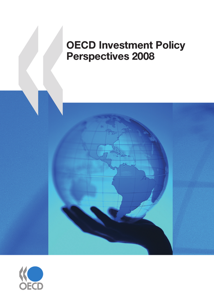 OECD Investment Policy Perspectives 2008 -  Collective - OCDE / OECD