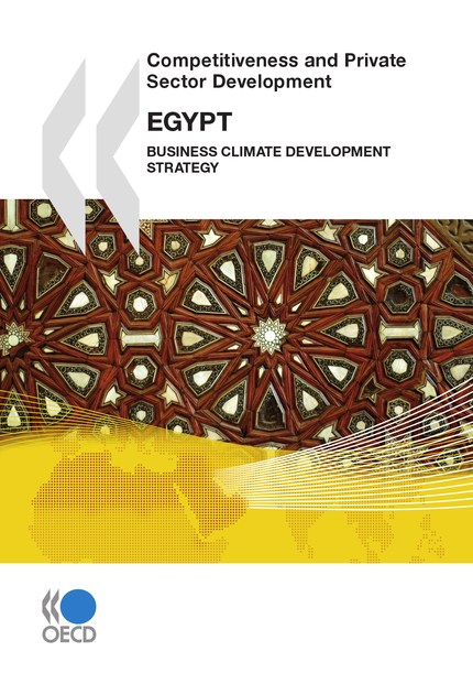 Competitiveness and Private Sector Development: Egypt 2010 -  Collective - OCDE / OECD