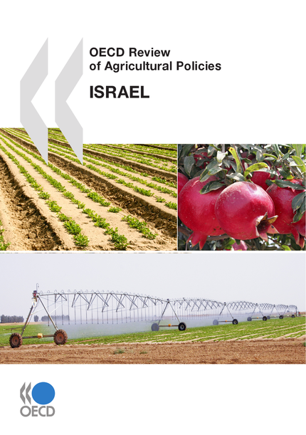 OECD Review of Agricultural Policies: Israel 2010 -  Collective - OCDE / OECD
