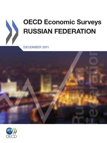 OECD Economic Surveys: Russian Federation 2011 -  Collective - OCDE / OECD