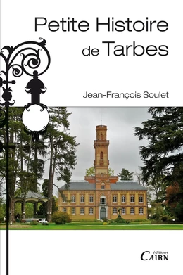 Petite histoire de Tarbes