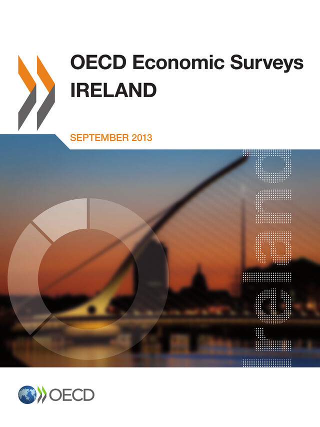 OECD Economic Surveys: Ireland 2013 -  Collective - OCDE / OECD