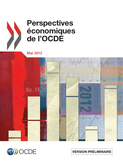 Perspectives économiques de l'OCDE, Volume 2012 Numéro 1 -  Collectif - OCDE / OECD