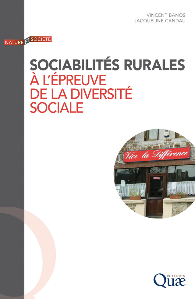 Sociabilités rurales à l’épreuve de la diversité sociale - Vincent Banos, Jacqueline Candau - Quæ