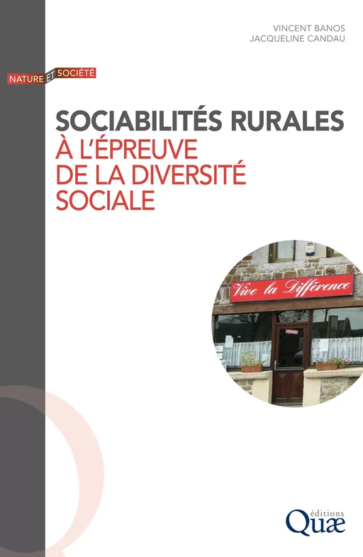 Sociabilités rurales à l’épreuve de la diversité sociale - Vincent Banos, Jacqueline Candau - Quæ