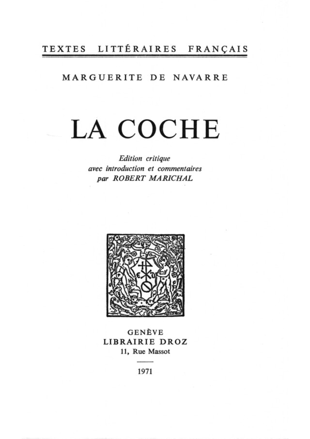 La Coche - Marguerite De Navarre - Librairie Droz