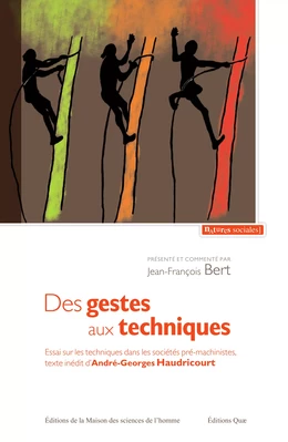 Des gestes aux techniques