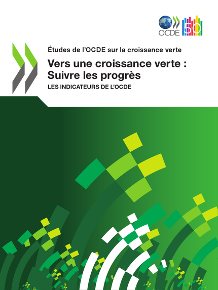 Vers une croissance verte : Suivre les progrès -  Collectif - OCDE / OECD