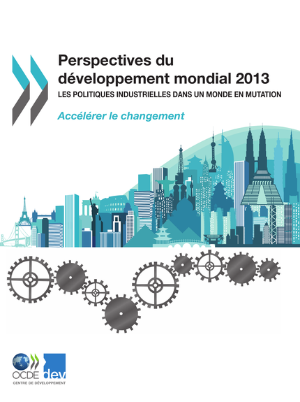 Perspectives du développement mondial 2013 -  Collectif - OCDE / OECD