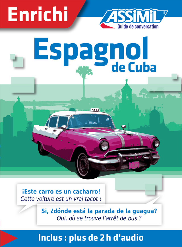 Espagnol de Cuba - Guide de conversation - Ilse Rubio-Longin - Assimil