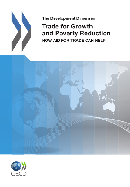 Trade for Growth and Poverty Reduction -  Collective - OCDE / OECD
