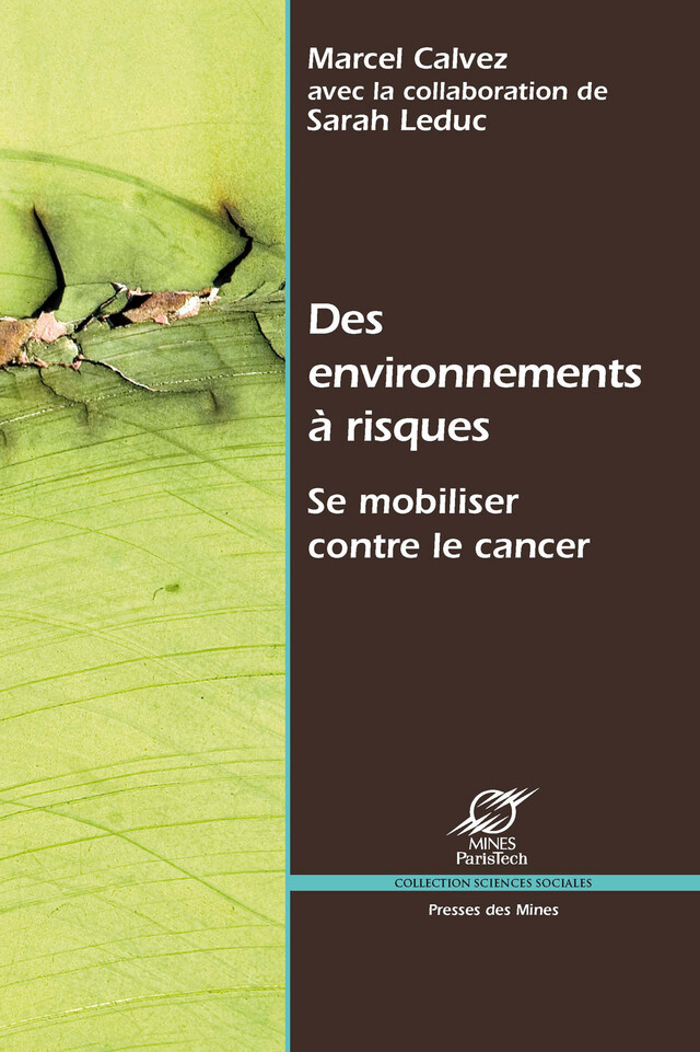 Des environnements à risques - Sarah Leduc, Marcel Calvez - Presses des Mines via OpenEdition