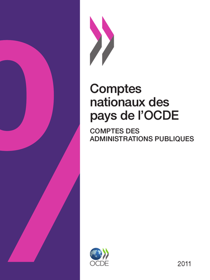 Comptes nationaux des pays de l'OCDE, Comptes des administrations publiques 2011 -  Collectif - OCDE / OECD