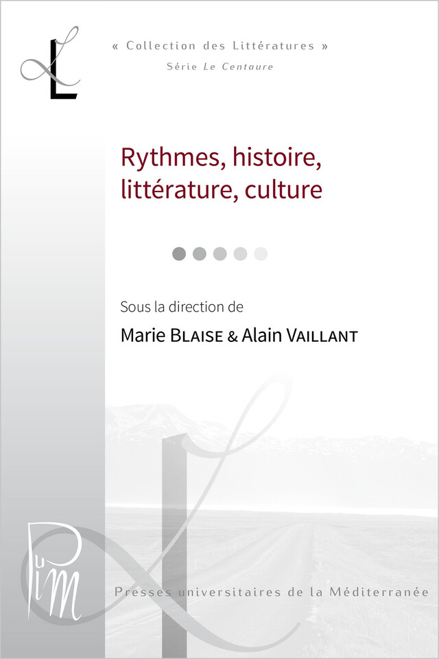 Rythmes. Histoire, littérature -  - Presses universitaires de la Méditerranée
