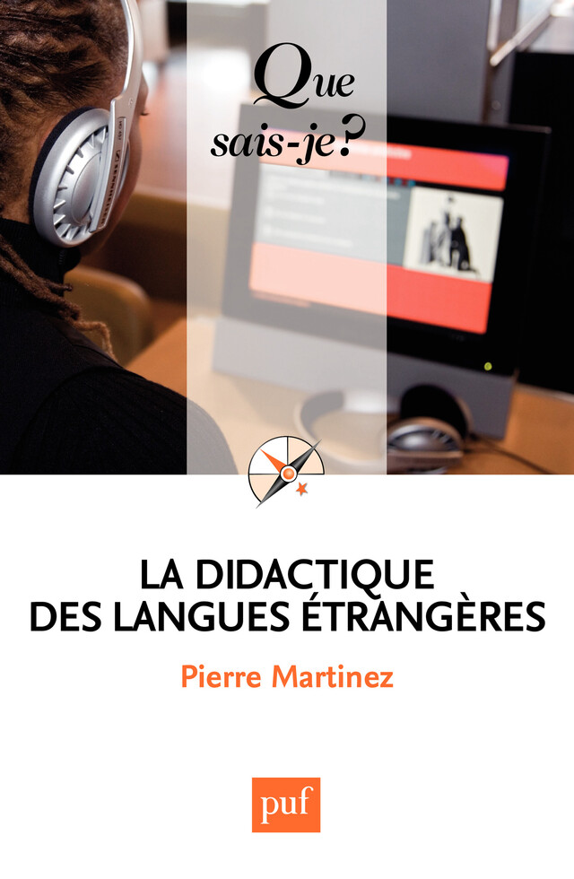 La didactique des langues étrangères - Pierre Martinez - Presses Universitaires de France