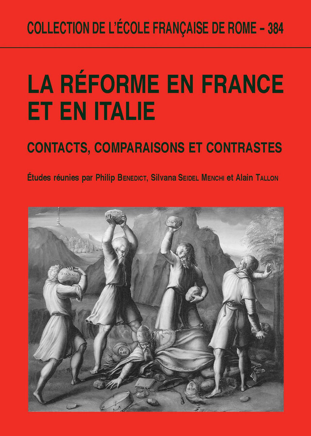 La Réforme en France et en Italie -  - Publications de l’École française de Rome