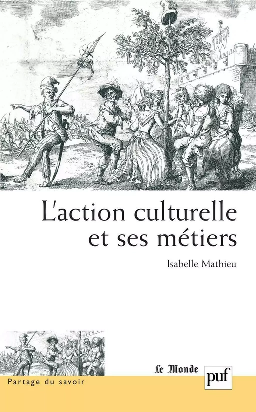 L'action culturelle et ses métiers - Isabelle Mathieu - Humensis