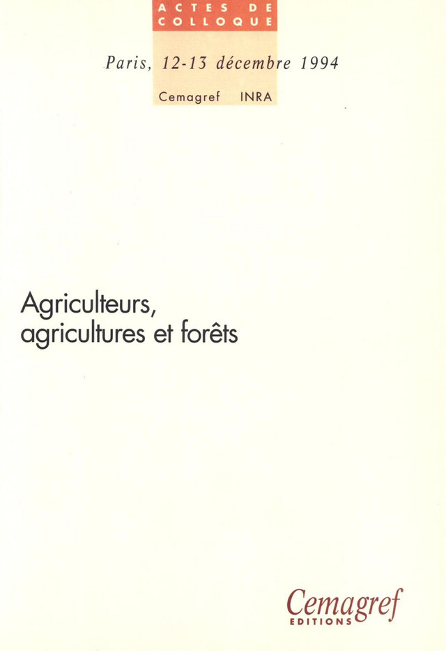 Agriculteurs, agricultures et forêts - Daniel Terrasson, Francis Cailliez - Quæ