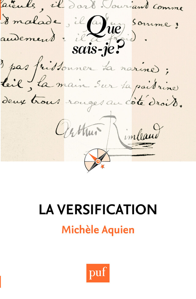 La versification - Pascal Aquien - Presses Universitaires de France