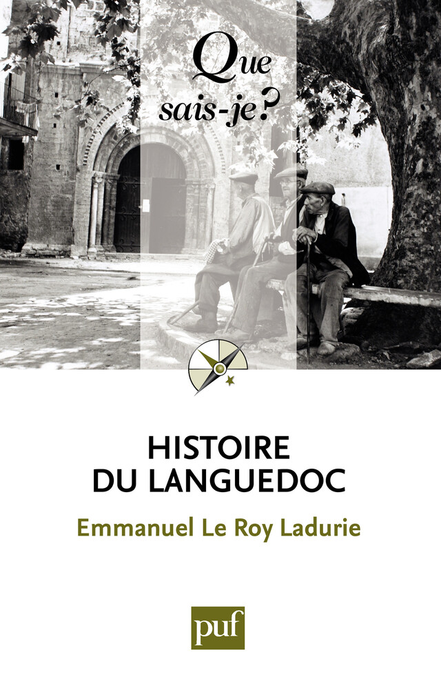 Histoire du Languedoc - Emmanuel Le Roy Ladurie - Que sais-je ?