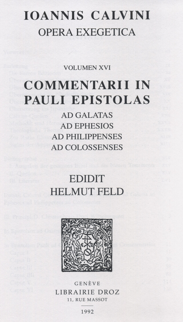 Commentarii in Pauli epistolas ad Galatas, ad Ephesios, ad Philippenses, ad Colossenses. Series II. Opera exegetica - Jean Calvin - Librairie Droz