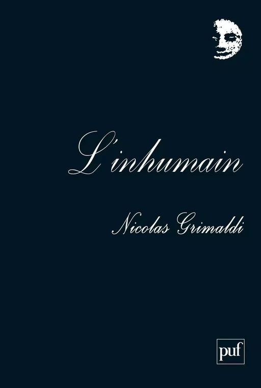 L'inhumain - Nicolas Grimaldi - Humensis