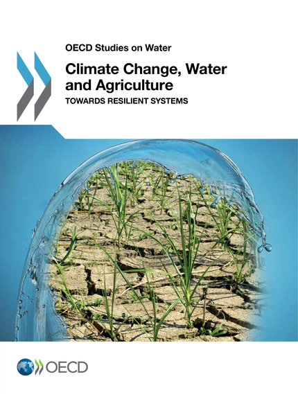 Climate Change, Water and Agriculture -  Collective - OCDE / OECD