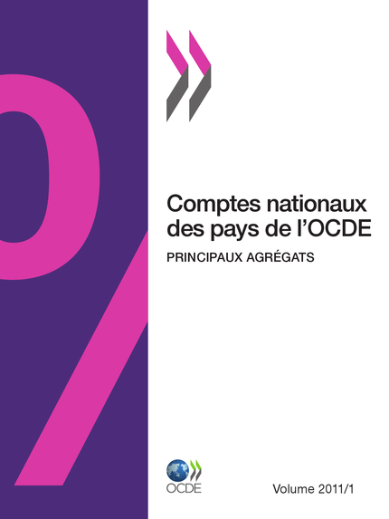 Comptes nationaux des pays de l'OCDE, Volume 2011 Numéro 1 -  Collectif - OCDE / OECD