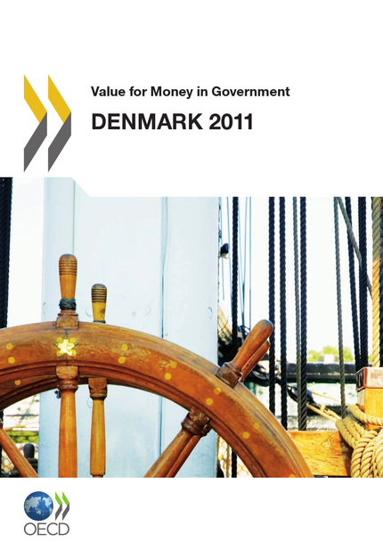 Value for Money in Government: Denmark 2011 -  Collective - OCDE / OECD
